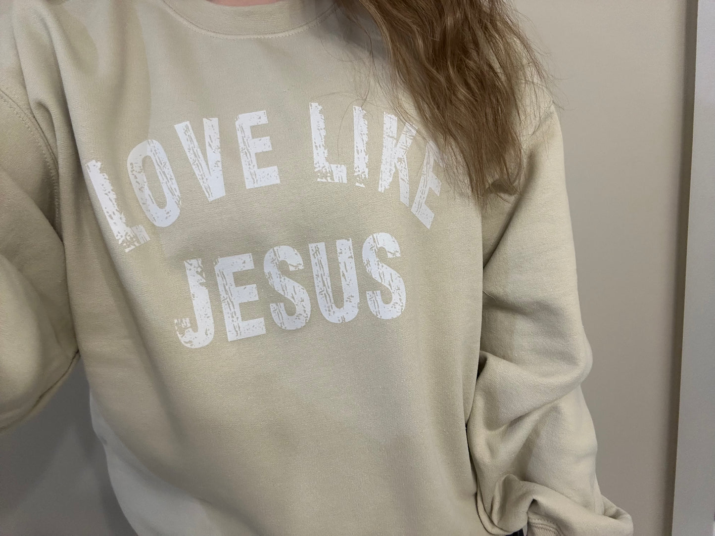 Love Like Jesus Pullover